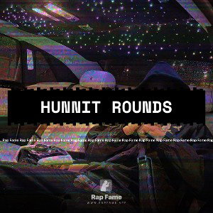 Hunnit Rounds