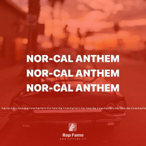 Nor-Cal anthem