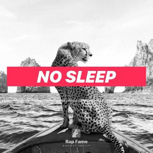 No Sleep