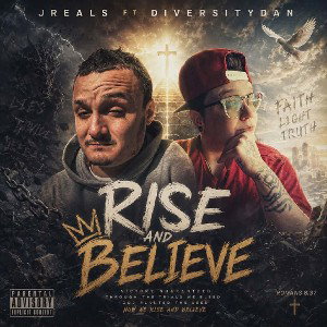  Rise & Believe