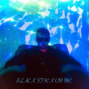 BLICKSTICKONME (freestyle)