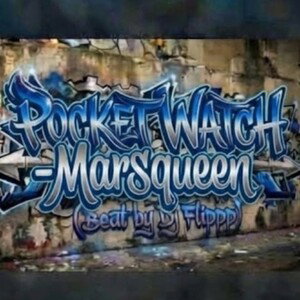 Pocket Watch -Marsqueen (beat by Dj Flippp)