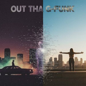 Out Tha Gfunk