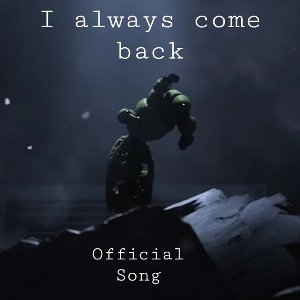 I Always Come Back