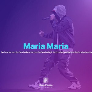 Maria Maria 