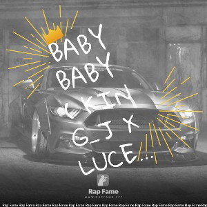 Baby Baby ( King_J X Luceee) OFIZZIEL VON King_J Records 