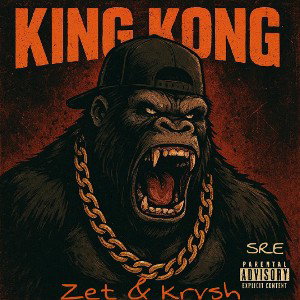 ZET - King Kong (Featuring Krvsh)