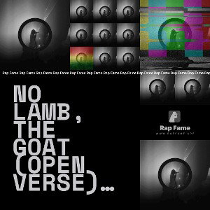 No Lamb, The Goat (Open Verse) ft PG