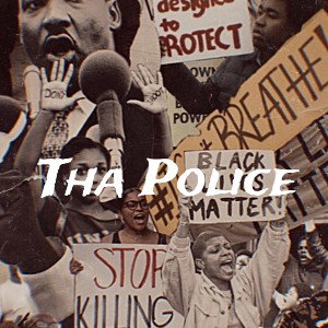 Tha Police