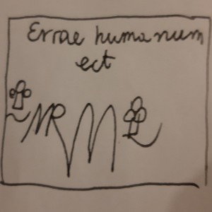 ༻۝༼ᴹᴿጠ༽۝༺ Errae Humanum Est 