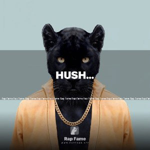 Hush…
