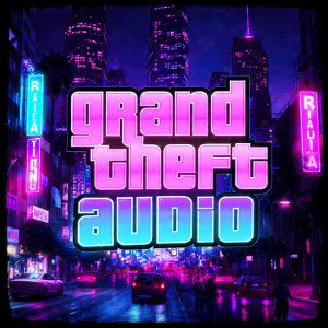 Grand Theft Audio