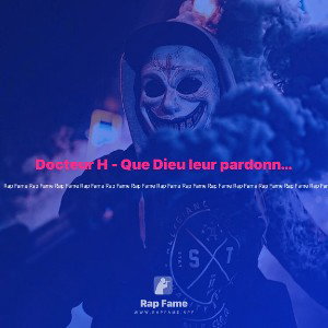 Docteur H - Que Dieu leur pardonne - MAP 01