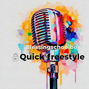 A QUICK FREESTYLE 