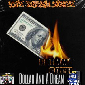 Dollar And A Dream