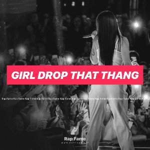 girl drop that thang