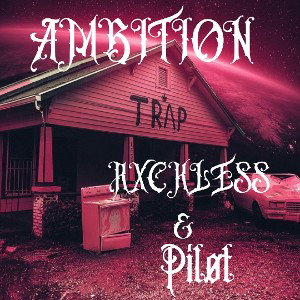 AMBITION(PROD. BY KAOS LARA)
