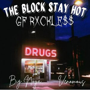 The Block Stay Hot
