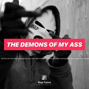 the demons of my ass