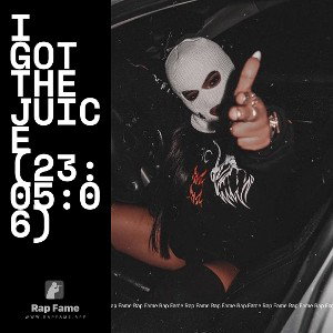 I got the Juice (23:05:06)