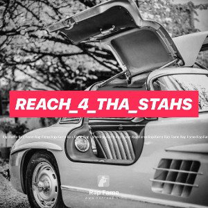 Reach_4_tha_stahs