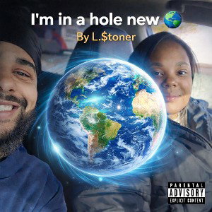I'm In A Hole New World 