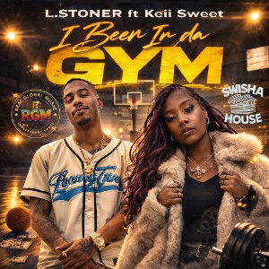 L.Stoner - I Been In Da Gym 