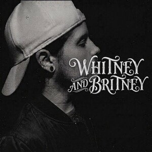 Whitney and Britney 