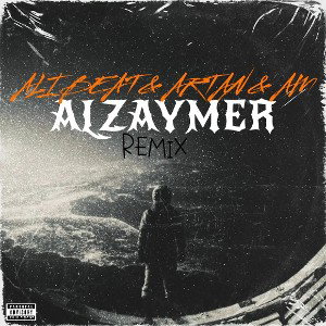 Alzaymer (Remix)