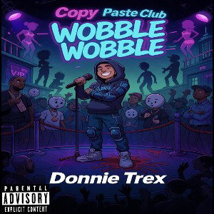 Donnie T Rex - Wobble Wobble