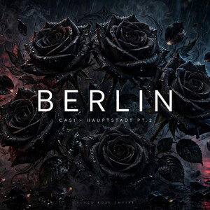 Casi - Berlin (i'll mi in)