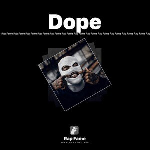 Dope