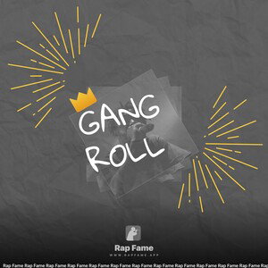 Gangroll