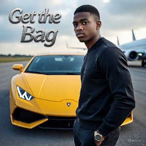 Get The Bag (02:09)