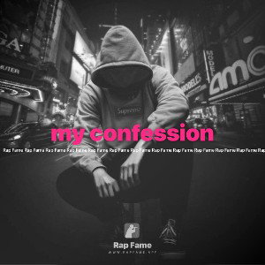 my confession 