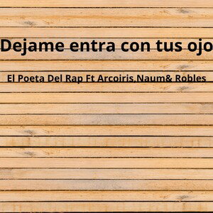 Dejame entrar Con tus ojos 