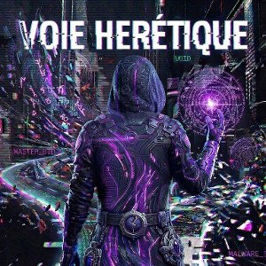 Voie Hérétique 