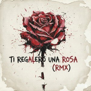 Larynx - Ti Regalerò Una Rosa (RMX)