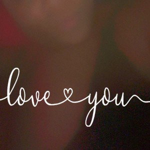 I love you so much 