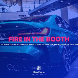 FIRE IN THE BOOTH