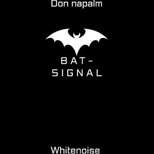 The Bat Signal (T.B.S)