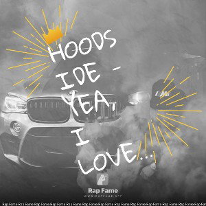 Hoodside - Yea, I Love It