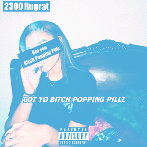 Got Yo Bitch Popping Pillz (Nightcore)