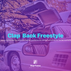 Clap 👏🏼 Back Freestyle 