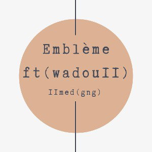 Demha11 - Emblème ft Wadou11