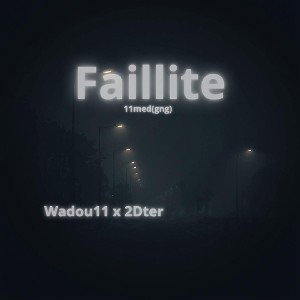 Faillite ft.2DTER