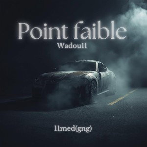 Points Faible (vol. 1)