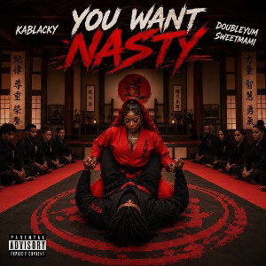 you want nasty 