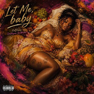 let me, baby