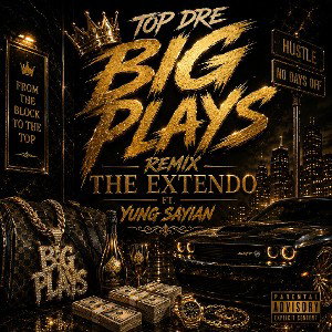 Big plays remix The extendo 